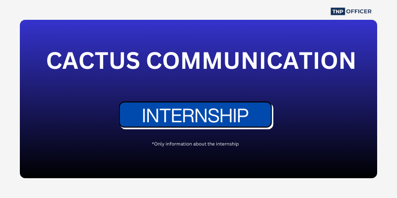 Cactus Internship